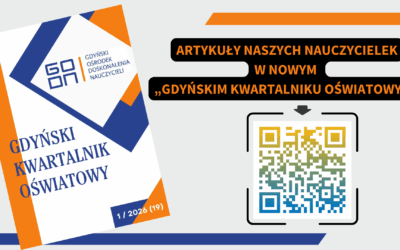 ARTYKUŁY NASZYCH NAUCZYCIELEK W „GDYŃSKIM KWARTALNIKU OŚWIATOWYM”