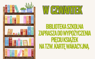 WAKACYJNE WYPOŻYCZENIA KSIĄŻEK