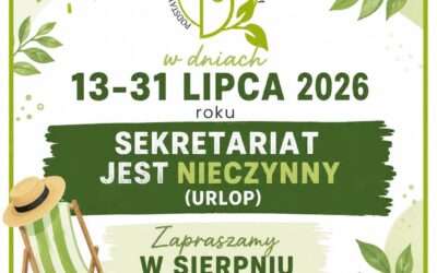 SEKRETARIAT SZKOLNY ZAMKNIĘTY W DNIACH 13-31.07