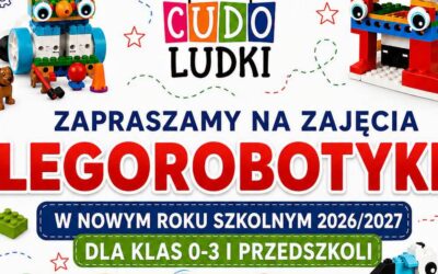 ZAPROSZENIE NA ZAJĘCIA Z LEGOROBOTYKI